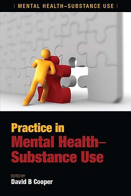E-Book (epub) Practice in Mental Health-Substance Use von David B. Cooper