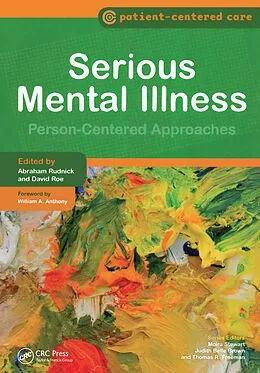 E-Book (epub) Serious Mental Illness von Abraham Rudnick, David Roe