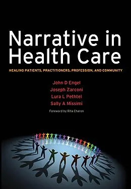 E-Book (epub) Narrative in Health Care von John D Engel, Joseph Zarconi, Lura Pethtel