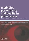 ePUB Morbidity, Performance and Quality in Primary Care von Gert P. Westert, Lea Jabaaij, Rajat Chowdhury