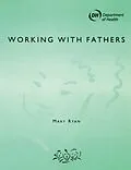E-Book (epub) Working with Fathers von John Chisholm, Nigel Duncan, Nerys Williams