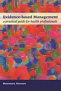 E-Book (epub) Evidence-Based Management von Rosemary Stewart
