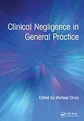 E-Book (epub) Clinical Negligence in General Practice von Michael Drury