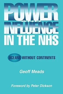 ePUB Power and Influence in the NHS von Ian Banks