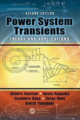 E-Book (epub) Power System Transients von Akihiro Ametani, Naoto Nagaoka, Yoshihiro Baba