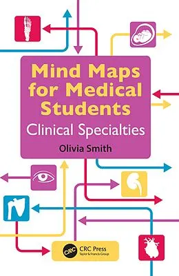 E-Book (epub) Mind Maps for Medical Students Clinical Specialties von Olivia Smith