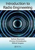 E-Book (epub) Introduction to Radio Engineering von Nathan Blaunstein, Christos Christodoulou, Mikhail Sergeev
