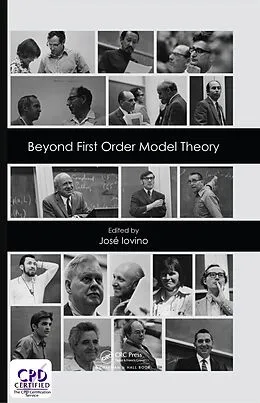 E-Book (epub) Beyond First Order Model Theory, Volume I von 
