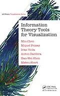 E-Book (epub) Information Theory Tools for Visualization von Min Chen, Miquel Feixas, Ivan Viola
