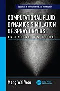 E-Book (epub) Computational Fluid Dynamics Simulation of Spray Dryers von Meng Wai Woo