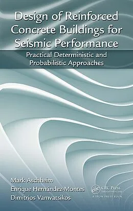 ePUB Design of Reinforced Concrete Buildings for Seismic Performance von Mark Aschheim, Enrique Hernández-Montes, Dimitrios Vamvatsikos