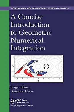 ePUB A Concise Introduction to Geometric Numerical Integration von Sergio Blanes, Fernando Casas