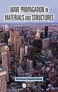 ePUB Wave Propagation in Materials and Structures von Srinivasan Gopalakrishnan