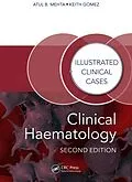 E-Book (epub) Clinical Haematology von Atul Bhanu Mehta, Keith Gomez