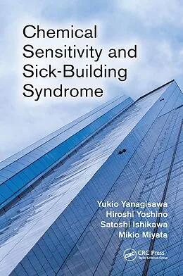 ePUB Chemical Sensitivity and Sick-Building Syndrome von Yukio Yanagisawa, Hiroshi Yoshino, Satoshi Ishikawa