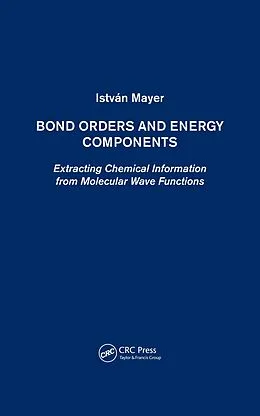 E-Book (epub) Bond Orders and Energy Components von István Mayer
