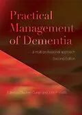 E-Book (epub) Practical Management of Dementia von Stephen Curran, John Wattis