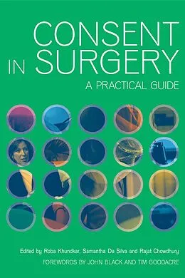 E-Book (epub) Consent in Surgery von Roba Khundkar, Silva Samantha De, Rajat Chowdury