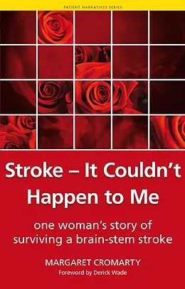 E-Book (epub) Stroke - it Couldn't Happen to Me von Margaret Cromarty, Shoaib Siddiqui