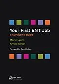 ePUB Your First ENT Job von Marie Lyons, Arvind Singh
