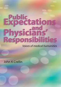 E-Book (epub) Public Expectations and Physicians' Responsibilities von John Crellin