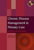 E-Book (epub) Chronic Disease Management in Primary Care von Gill Wakley, Ruth Chambers