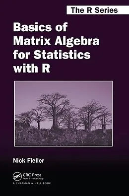 E-Book (epub) Basics of Matrix Algebra for Statistics with R von Nick Fieller