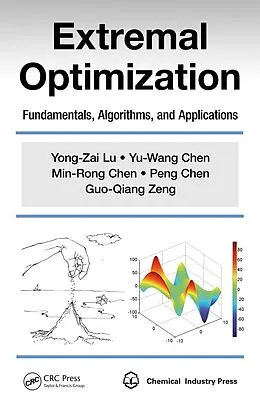 E-Book (epub) Extremal Optimization von Yong-Zai Lu, Yu-Wang Chen, Min-Rong Chen