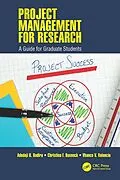 E-Book (epub) Project Management for Research von Adedeji B. Badiru, Christina F. Rusnock, Vhance V. Valencia