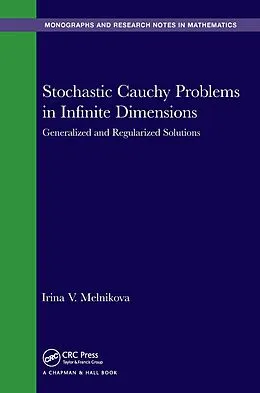 E-Book (epub) Stochastic Cauchy Problems in Infinite Dimensions von Irina V. Melnikova
