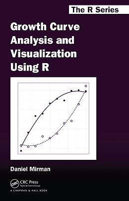 E-Book (epub) Growth Curve Analysis and Visualization Using R von Daniel Mirman