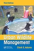 E-Book (pdf) Urban Wildlife Management von Clark E. Adams