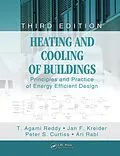 E-Book (pdf) Heating and Cooling of Buildings von T. Reddy, Jan F. Kreider, Peter S. Curtiss