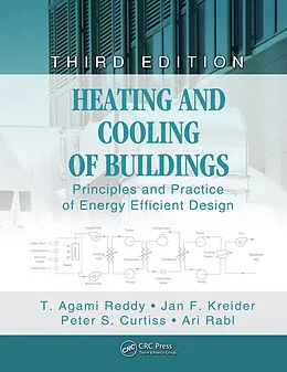 E-Book (pdf) Heating and Cooling of Buildings von T. Reddy, Jan F. Kreider, Peter S. Curtiss