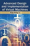 E-Book (pdf) Advanced Design and Implementation of Virtual Machines von Xiao-Feng Li