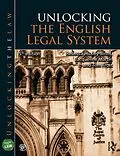 E-Book (epub) Unlocking the English Legal System von Rebecca Huxley-Binns, Jacqueline Martin, Tom Frost