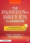E-Book (pdf) The Passion-Driven Classroom von Angela Maiers, Amy Sandvold