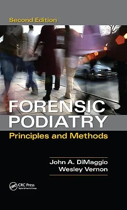 PDF Forensic Podiatry von Denis Wesley Vernon, John A. Dimaggio
