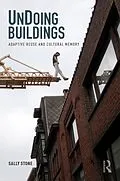 E-Book (epub) UnDoing Buildings von Sally Stone