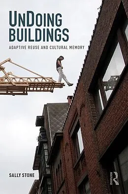 E-Book (epub) UnDoing Buildings von Sally Stone