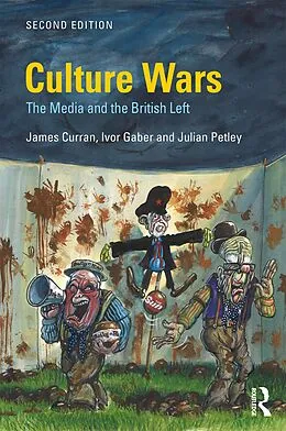 E-Book (pdf) Culture Wars von James Curran, Ivor Gaber, Julian Petley