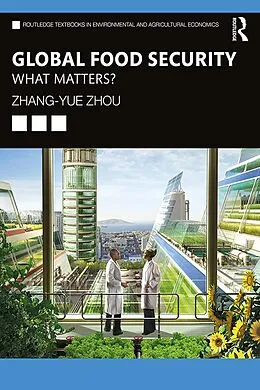 E-Book (pdf) Global Food Security von Zhang-Yue Zhou