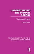 E-Book (epub) Understanding the Primary School von David Hartley