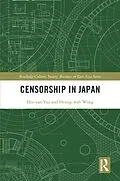 E-Book (epub) Censorship in Japan von Heung Wah Wong, Hoi Yan Yau
