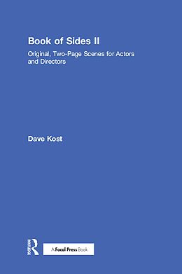 E-Book (epub) Book of Sides II: Original, Two-Page Scenes for Actors and Directors von Dave Kost