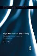 E-Book (pdf) Boys, Masculinities and Reading von Laura Scholes
