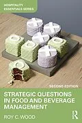 E-Book (pdf) Strategic Questions in Food and Beverage Management von Roy Wood