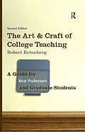 PDF The Art and Craft of College Teaching von Robert Rotenberg