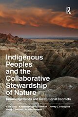 eBook (pdf) Indigenous Peoples and the Collaborative Stewardship of Nature de Anne Ross, Kathleen Pickering Sherman, Jeffrey G Snodgrass