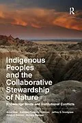E-Book (pdf) Indigenous Peoples and the Collaborative Stewardship of Nature von Anne Ross, Kathleen Pickering Sherman, Jeffrey G Snodgrass